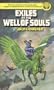Exiles at the Well of Souls