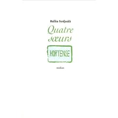 Quatre soeurs, tome 2 : Hortense