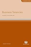 Business tenancies : a guide to the new law