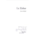 Le Zohar : Livre de Ruth, suivi du "Fragment inconnu du Midrach ha-N��lam sur Ruth par Moch� Idel