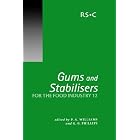 Gums and Stabilisers for the Food Industry 12 (Gums and Stabilisers for the Food Industry) by P.A. Williams and G.O. Phillips