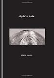 Clyde s Tale