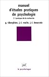Manuel d'�tudes pratiques de psychologie