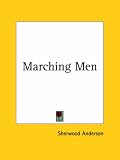 Marching Men