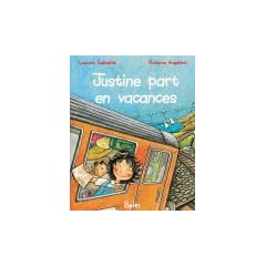 Justine part en vacances