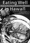 Eating Well in Hawaii