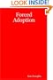Forced Adoption