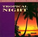Tropical Night