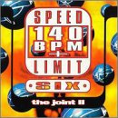 Speed Limit 140 BPM+, Vol. 6