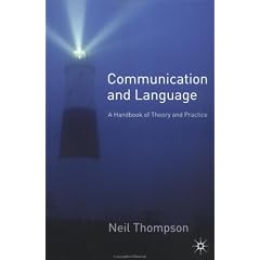 Communication and Language: A Handbook of Theory and Practice
