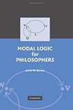 Modal Logic for Philosophers