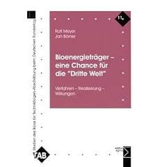 Bioenergietr�ger - eine Chance f�r die 'Dritte Welt'