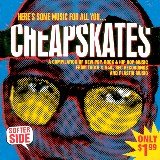 Cheapskates Softer Side Compilation by FurtherMore, Lost Dogs, Ultra Beat, Plankeye, and Flight 180