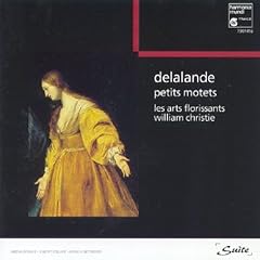 Delalande - Petits Motets / Les Arts Florissans . Christie
