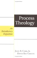 Process Theology: An Introductory Exposition