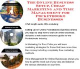 The Online Business Setup, Cheap Marketing, Time Management for Pocketbooks Businesses