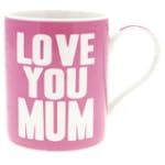 Love You Mum Mothers Day Gift Mug