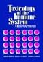 Toxicology of the Immune System: A Human Approach