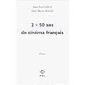 2 fois 50 ans de cin�ma fran�ais