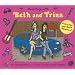 Backstage with Beth and Trina: A Scratch-and-Sniff Adventure