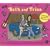 Backstage with Beth and Trina: A Scratch-and-Sniff Adventure