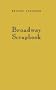 Broadway Scrapbook: