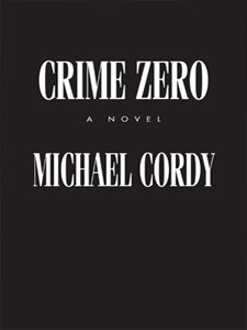crime zero a novel