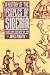 A History of the Peoples of Siberia: Russia's North Asian Colony 1581-1990
