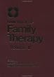 Handbook of Family Therapy, Volume 2