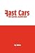 Fast Cars: The Karmic Accelerator