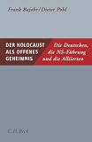 Der Holocaust als offenes Geheimnis