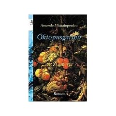 Oktopusgarten: Roman