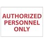 NMC 10x7" Authorized Personnel Sign