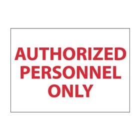 NMC 10x7" Authorized Personnel Sign