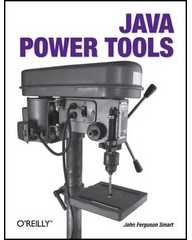 Java Power Tools (text only) by J.F.Smart