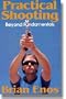 Practical Shooting : Beyond Fundamentals