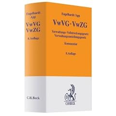 Verwaltungs-Vollstreckungsgesetz, Verwaltungszustellungsgesetz: Kommentar unter Ber�cksichtigung der landesrechtlichen Bestimmungen, der ... in Verwaltungssachen im Ausland