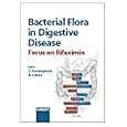 Bacterial Flora in Digestive Disease: Focus on Rifaximin... by C. Scarpignato and A. Lanas