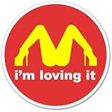 I'M Loving It McDonald's Funny car bumper sticker window decal 4" x 4"