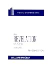 The Revelation of John: Volume 1 (Chapters 1 to 5)