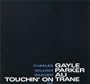 Touchin on Trane