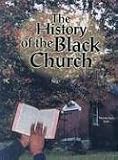 The History of the Black Church (African American Achievers)