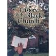 The History of the Black Church (African American Achievers) by  Norma Jean Lutz