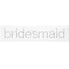 Bridesmaid Sparkle Iron On Decal