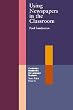 Using Newspapers in the Classroom (Cambridge Handbooks for Language Teachers)