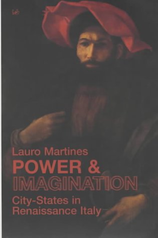 City Travel Guides Discounted  Books : Power and Imagination: City-states in Renaissance Italy