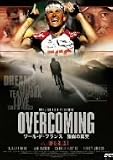 OVERCOMING -�c�[���E�h�E�t�����X �����̐^��- [DVD]
