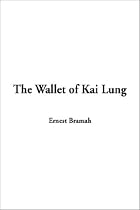 The Wallet of Kai Lung