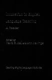 Innovation in English Language Teaching: A Reader (Teaching English Language Worldwide)