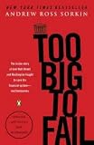 Too Big to Fail Publisher: Penguin (Non-Classics); Updated edition